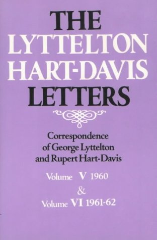 cover image The Lyttelton/Hart-Davis Letters: Volume V: 1960 & VI: 1961-62