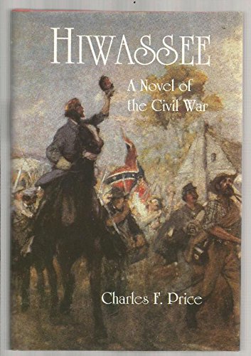 cover image Hiwassee: A Novel of the Civil War