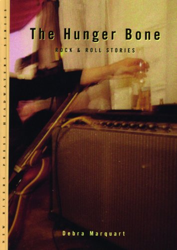 cover image The Hunger Bone: Rock & Roll Stories