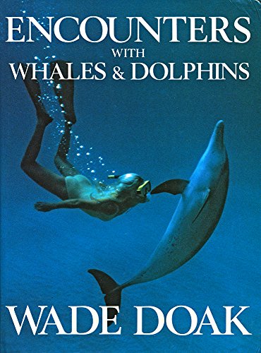 cover image Encounters with Whales and Dolphins