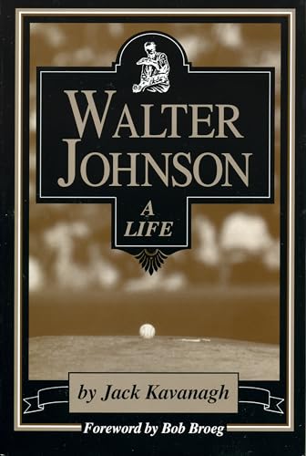 cover image Walter Johnson: A Life
