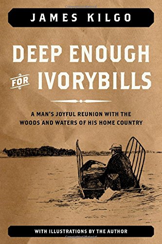 cover image Deep Enough for Ivorybills