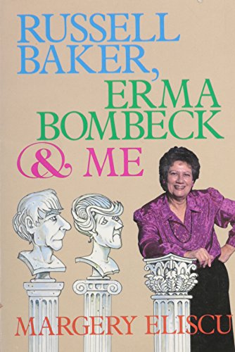 cover image Russell Baker, Erma Bombeck, & Me