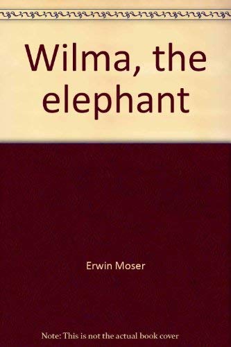 cover image Wilma, the Elephant