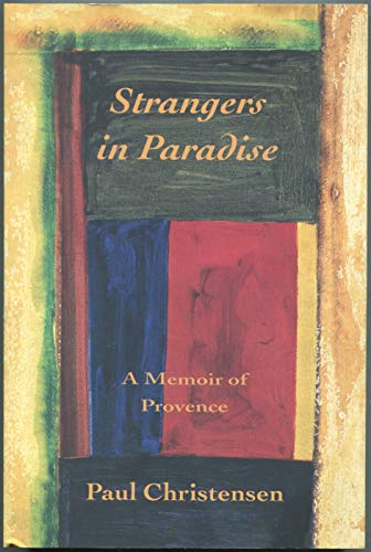 cover image Strangers in Paradise: A Memoir of Provence