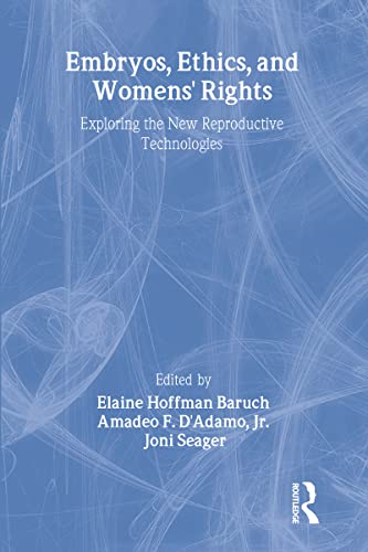 cover image Embryos, Ethics, and Women's Rights