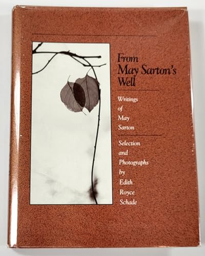 cover image From May Sarton's Well: Writings of May Sarton
