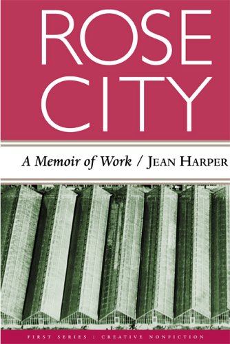 cover image Rose City: A Memoir of Work