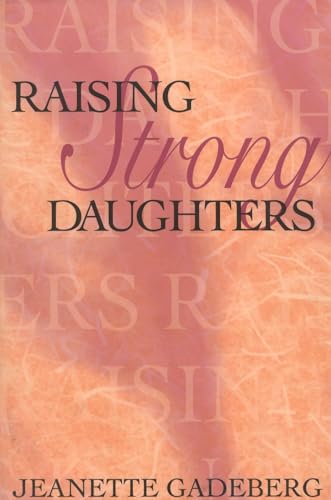 cover image Raising Strong Daughters