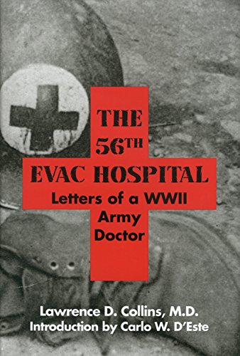 cover image The 56th Evac Hospital: Letters of a WWII Army Doctor