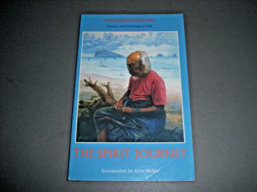 cover image The Spirit Journey: Stories and Paintings of Bali