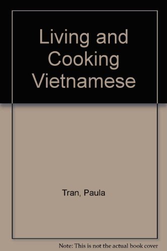 cover image Living and Cooking Vietnamese: An American Woman's Experience