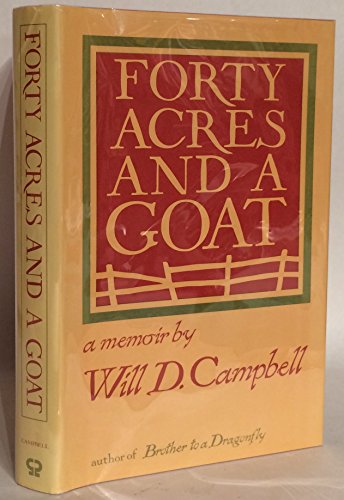 cover image Forty Acres and a Goat: A Memoir
