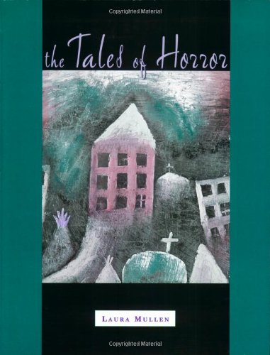 cover image The Tales of Horror: [A Flip-Book]
