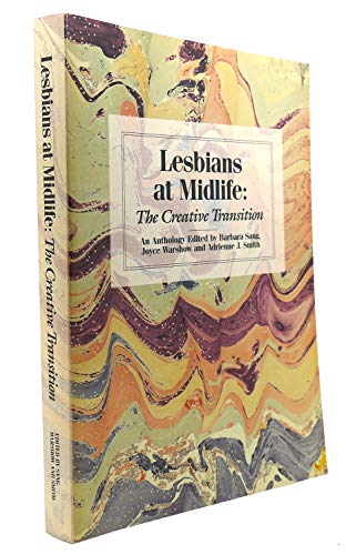 cover image Lesbians at Midlife: The Creative Transition, an Anthology