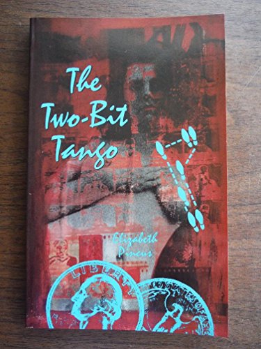 cover image The Two-Bit Tango: A Mystery