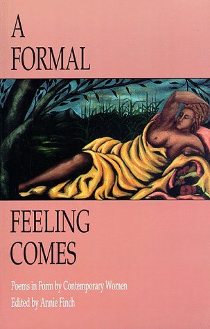cover image A Formal Feeling Comes: Poems in Form by Contemporary Women