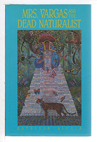 cover image Mrs. Vargas and the Dead Naturalist