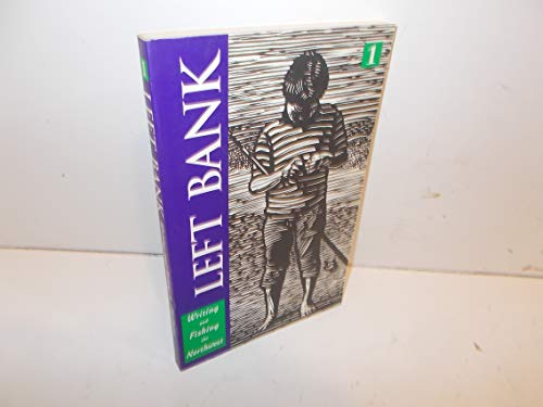 cover image Left Bank #1 (Writing & Fishing)