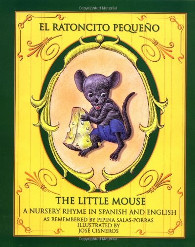 cover image El Ratoncito Pequeno = The Little Mouse