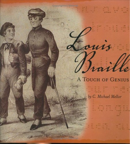 cover image Louis Braille: A Touch of Genius