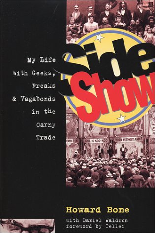 cover image SIDE SHOW: My Life with Geeks, Freaks and Vagabonds in the Carny Trade
