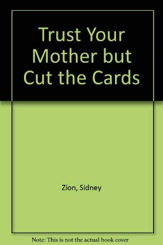 cover image Trust Your Mother, But Cut the Cards