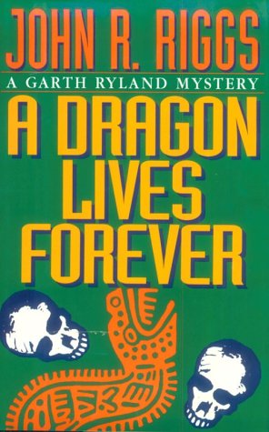 cover image A Dragon Lives Forever