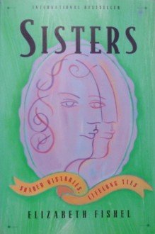 cover image Sisters: Shared Histories, Lifelong Ties
