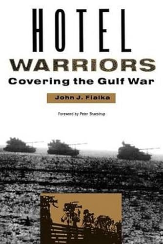 cover image Hotel Warriors: Covering the Gulf War