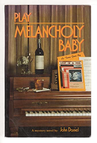 cover image Play Melancholy Baby