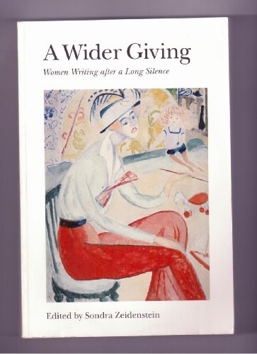 cover image A Wider Giving: Women Writing After a Long Silence