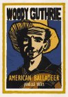 cover image Woody Guthrie: American Balladeer