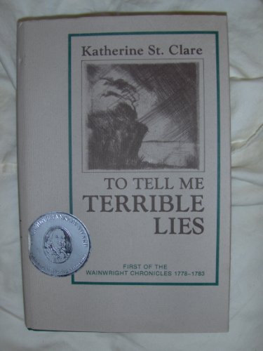 cover image To Tell Me Terrible Lies: A Romance of the Pine Barrens