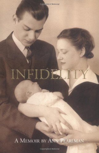 cover image Infidelity: A Memoir