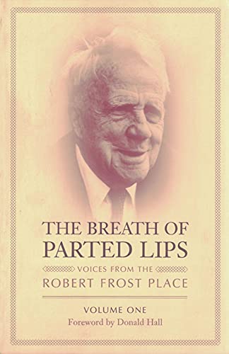 cover image The Breath of Parted Lips: Voices from the Robert Frost Place, Volume 1