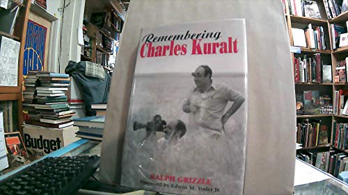 cover image Remembering Charles Kuralt
