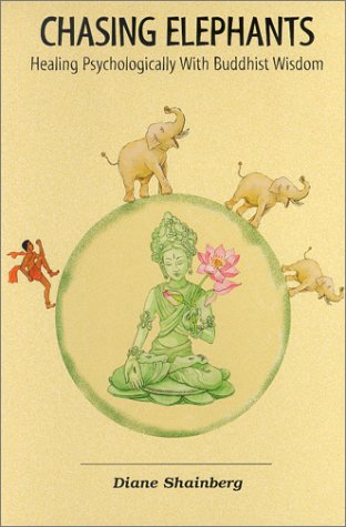 cover image Chasing Elephants: Healing Psychologically with Buddhist Wisdom