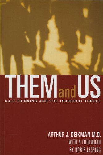 cover image Them and Us: Cult Thinking and the Terrorist Threat