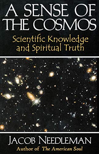 cover image A Sense of the Cosmos: Scientific Knowledge and Spiritual Truth