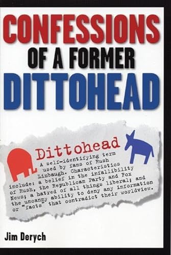 cover image Confessions of a Former Dittohead