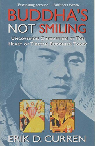 cover image Buddha's Not Smiling: Uncovering Corruption in Tibetan Buddhism Today
