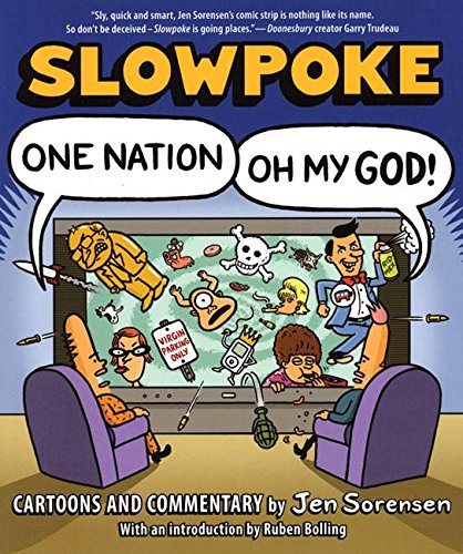 cover image Slowpoke: One Nation, Oh My God!