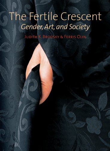 cover image The Fertile Crescent: Gender, Art, and Society