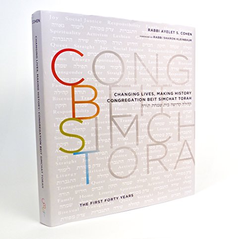 cover image Changing Lives, Making History: Congregation Beit Simchat Torah The First Forty Years  