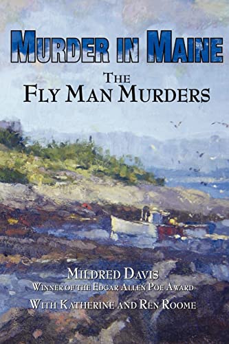 cover image Murder in Maine: The Fly Man Murders