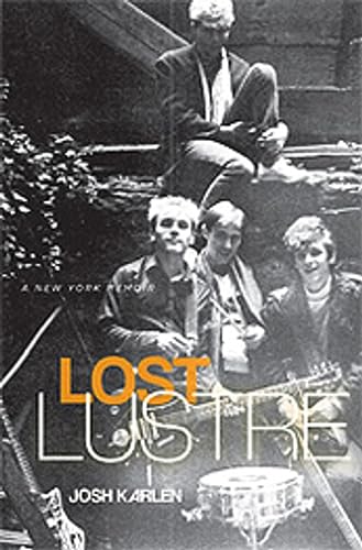 cover image Lost Lustre: A New York Memoir