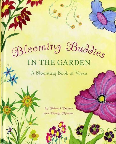 cover image Blooming Buddies in the Garden: A Blooming Book of Verse