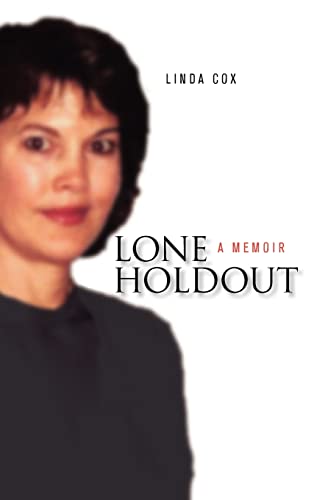 cover image Lone Holdout: A Memoir