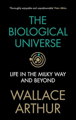 cover image The Biological Universe: Life in the Milky Way and Beyond
